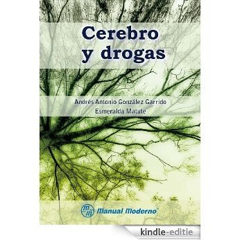 Cerebro y drogas [Kindle-editie] beoordelingen