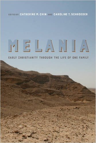 Melania: Early Christianity Through the Life of One Family baixar