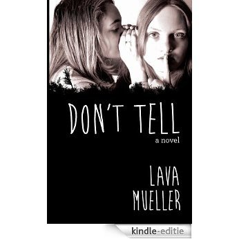 Dont Tell (English Edition) [Kindle-editie]