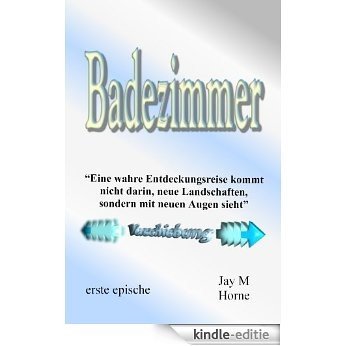 Badezimmer (Verschiebung) (German Edition) [Kindle-editie]