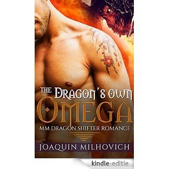 GAY PARANORMAL ROMANCE: MPREG: The Dragon's Own Omega (First Time Gay Dragon Shifter Romance) (MM Alpha Omega Romance Short Stories) (English Edition) [Kindle-editie]