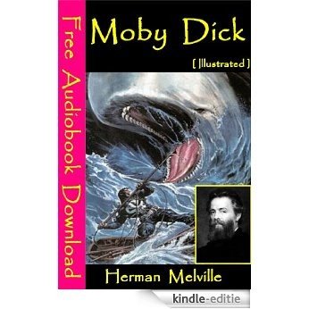 Moby Dick [ Illustrated ] (English Edition) [Kindle-editie]