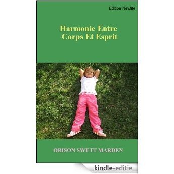 Harmonie Entre Corps Et Esprit (French Edition) [Kindle-editie]