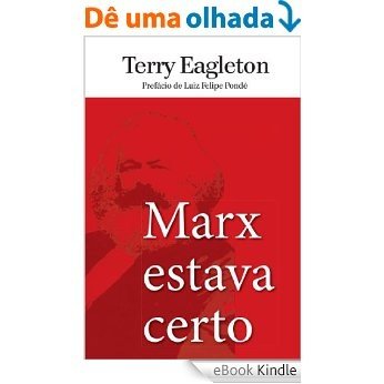 Marx estava certo [eBook Kindle]