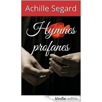 Hymnes profanes (French Edition) [Kindle-editie]