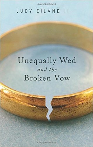 Unequally Wed and the Broken Vow