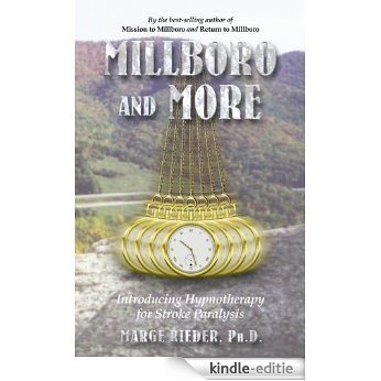 Millboro and More:  Introducing Hypnotherapy for Stroke Paralysis (English Edition) [Kindle-editie] beoordelingen