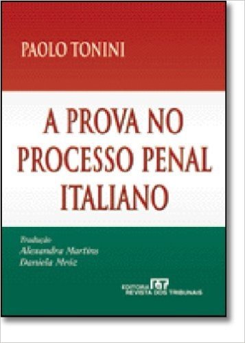 A Prova no Processo Penal Italiano