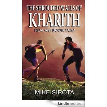 The Shrouded Walls of Kharith (Ro-lan Book 2) (English Edition) [Kindle-editie]
