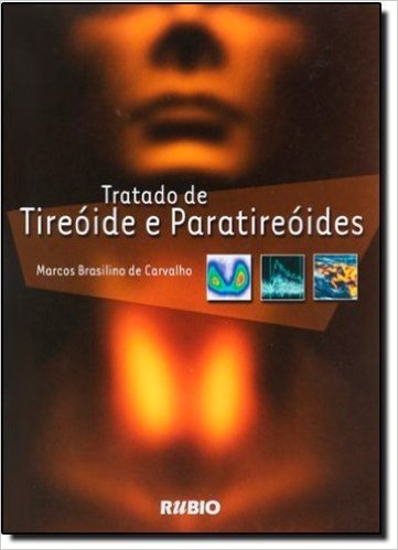Tratado De Tireoide E Paratireoides