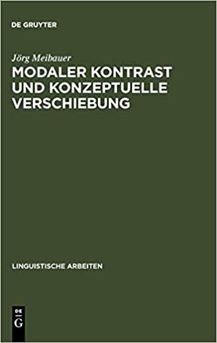 indir Modaler Kontrast und konzeptuelle Verschiebung (Linguistische Arbeiten)