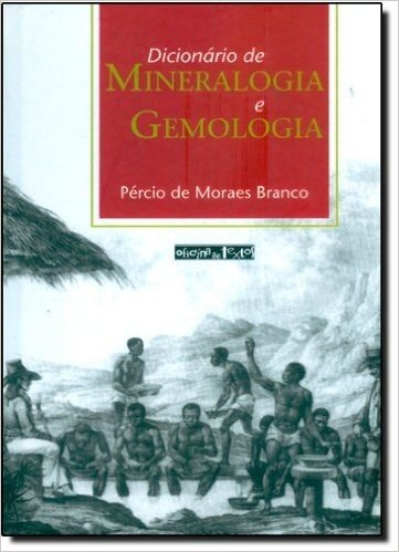 Dicionario De Mineralogia E Gemologia
