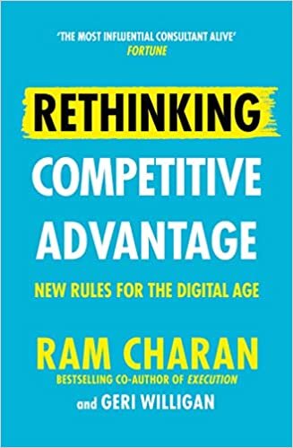 indir Rethinking Competitive Advantage: New Rules for the Digital Age