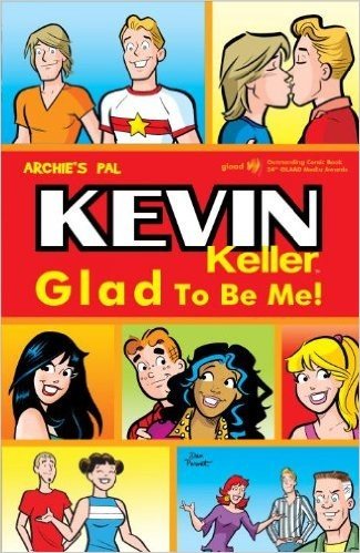 Kevin Keller: Glad to Be Me