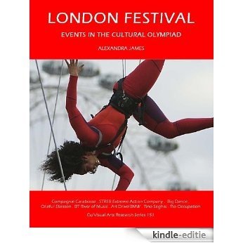 London Festival: Events in the Cultural Olympiad (Cv/Visual Arts Research Book 151) (English Edition) [Kindle-editie]