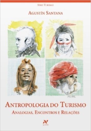 Antropologia Do Turismo - Volume 1