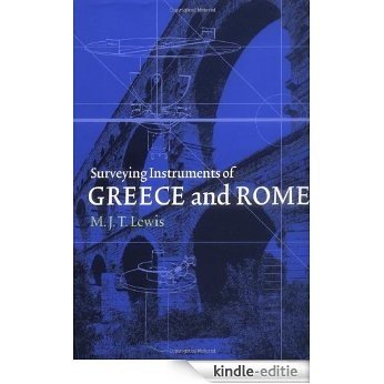 Surveying Instruments of Greece and Rome [Kindle-editie]