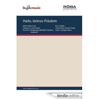 Hallo, kleines Fräulein (German Edition) [Kindle-editie]