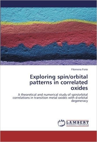 Exploring Spin/Orbital Patterns in Correlated Oxides baixar