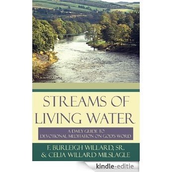 Streams of Living Water (English Edition) [Kindle-editie]