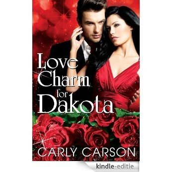 Love Charm for Dakota (Love Charm Series Book 4) (English Edition) [Kindle-editie]