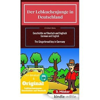 Der Lebkuchenjunge: Ein neues Abenteuer in Oldenburg  /  Deutsch und Englisch (German Edition) [Kindle-editie]