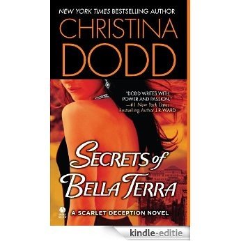 Secrets of Bella Terra: A Scarlet Deception Novel (Bella Terra Deception/Scarlet Deception Series) [Kindle-editie] beoordelingen