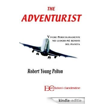 Tha Adventurist (Italian Edition) [Kindle-editie]