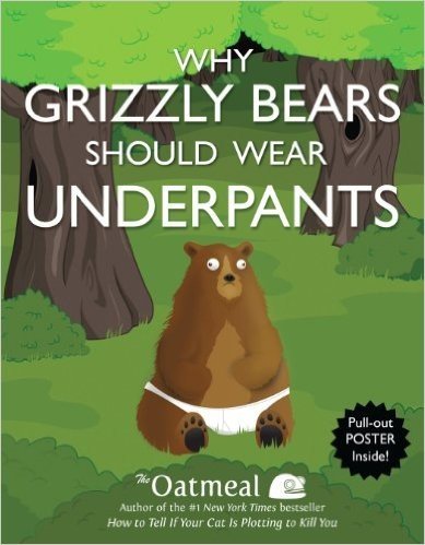 Why Grizzly Bears Should Wear Underpants [With Poster] baixar