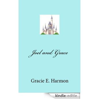 Joel and Grace (English Edition) [Kindle-editie]