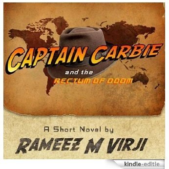 Captain Carbie and the Rectum of Doom (English Edition) [Kindle-editie]