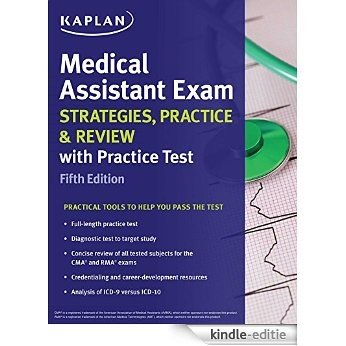 Medical Assistant Exam Strategies, Practice & Review with Practice Test (Kaplan Medical Assistant Exam Review) [Kindle-editie]