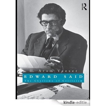 Edward Said: The Charisma of Criticism [Kindle-editie]