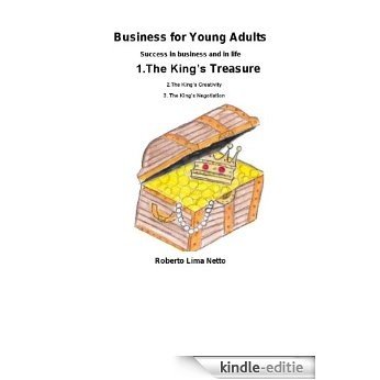 Finding the Treasure -Success in Life and in Business (Business for Young Aduts Book 1) (English Edition) [Kindle-editie]