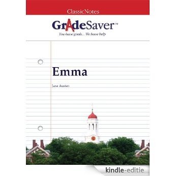 GradeSaver(TM) ClassicNotes: Emma Study Guide (English Edition) [Kindle-editie]