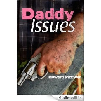 Daddy Issues (English Edition) [Kindle-editie]