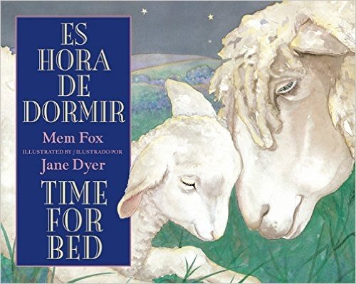 Es Hora de Dormir/Time for Bed