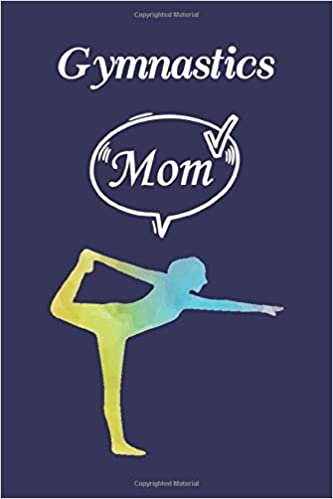 indir Gymnastics Mom: Gymnastics Journal for Girls - Gymnasts Notebook for recording everything about their Gymnastics - Gymnasts Details, Team and Coach, Weekly Meets Competitions, Goals, General Notes