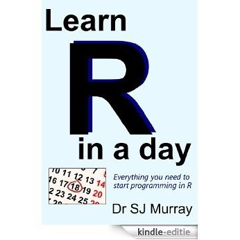 Learn R in a Day (English Edition) [Kindle-editie]