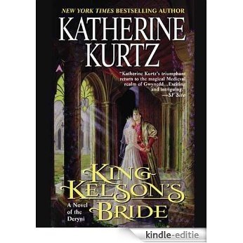 King Kelson's Bride (A Novel of the Deryni) [Kindle-editie] beoordelingen