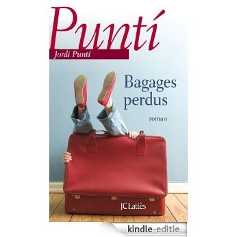 Bagages perdus (Littérature étrangère) (French Edition) [Kindle-editie]