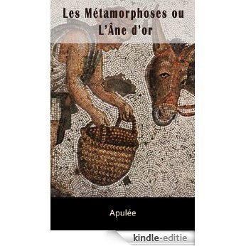 métamorphose ou l'âne d'or (French Edition) [Kindle-editie]