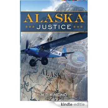 Alaska Justice (Alaska State Trooper Jack Blake Book 1) (English Edition) [Kindle-editie] beoordelingen