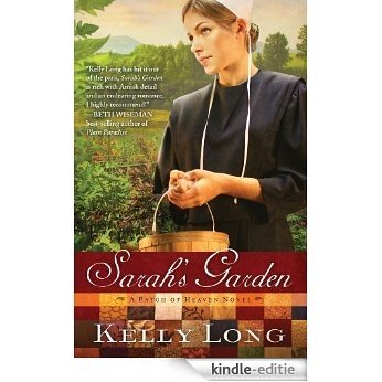 Sarah's Garden (A Patch of Heaven Novel) [Kindle-editie]