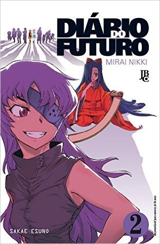 Diário do Futuro. Mirai Nikki - Volume 2