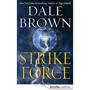 Strike Force (Patrick McLanahan) [Kindle-editie]
