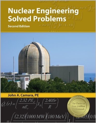 Nuclear Engineering Solved Problems