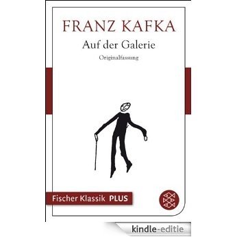 Auf der Galerie (Fischer Klassik Plus 338) (German Edition) [Kindle-editie] beoordelingen