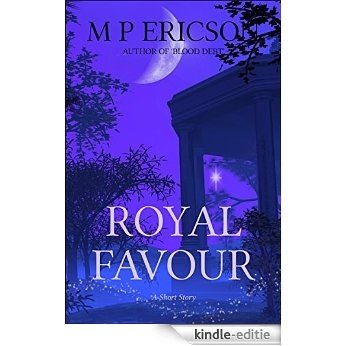 Royal Favour (English Edition) [Kindle-editie]