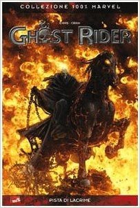 Pista di lacrime. Ghost Rider